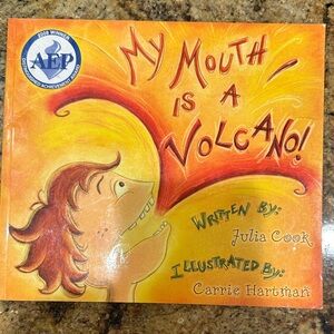 My Mouth Is A Volcano! by Julia Cook - Orange Kids Picture Book